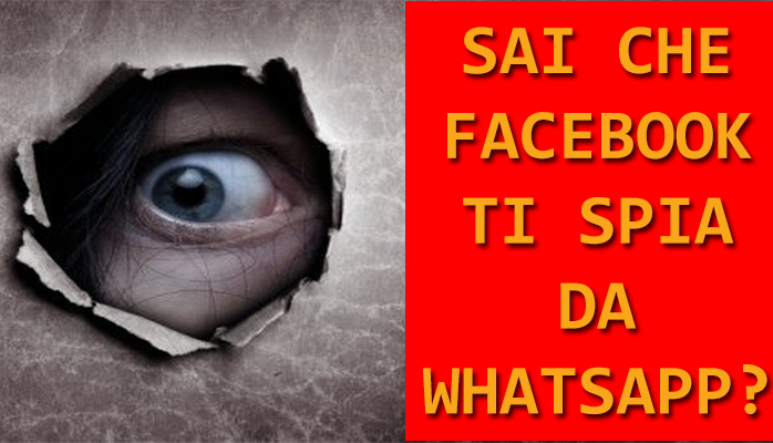 Facebook ti spia da WhtasApp