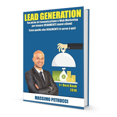 Lead Generation trovare Clienti il libro di Massimo Petrucci